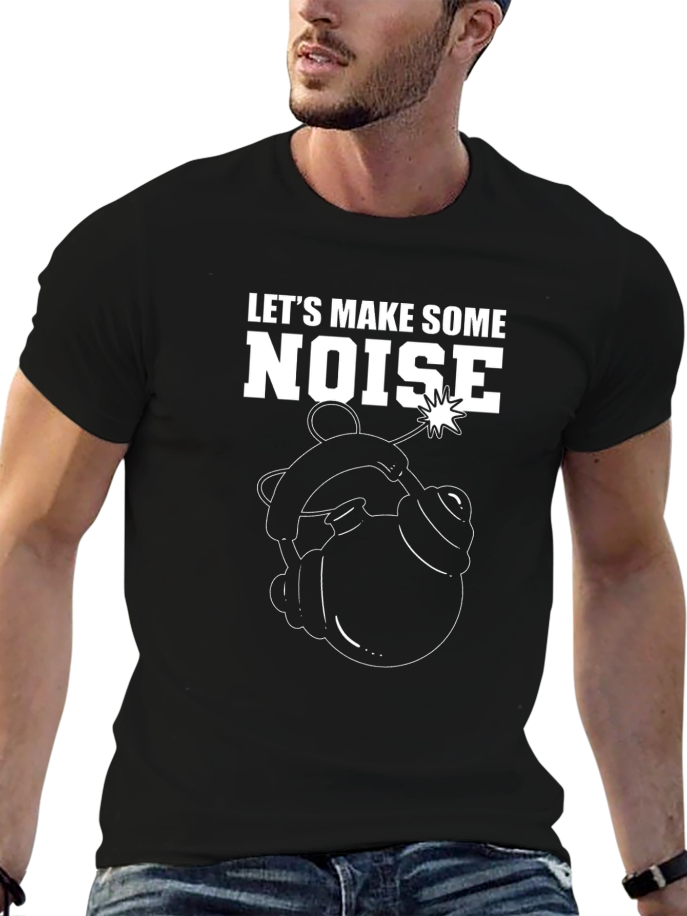 Lets Make Some Noise T-Shirt