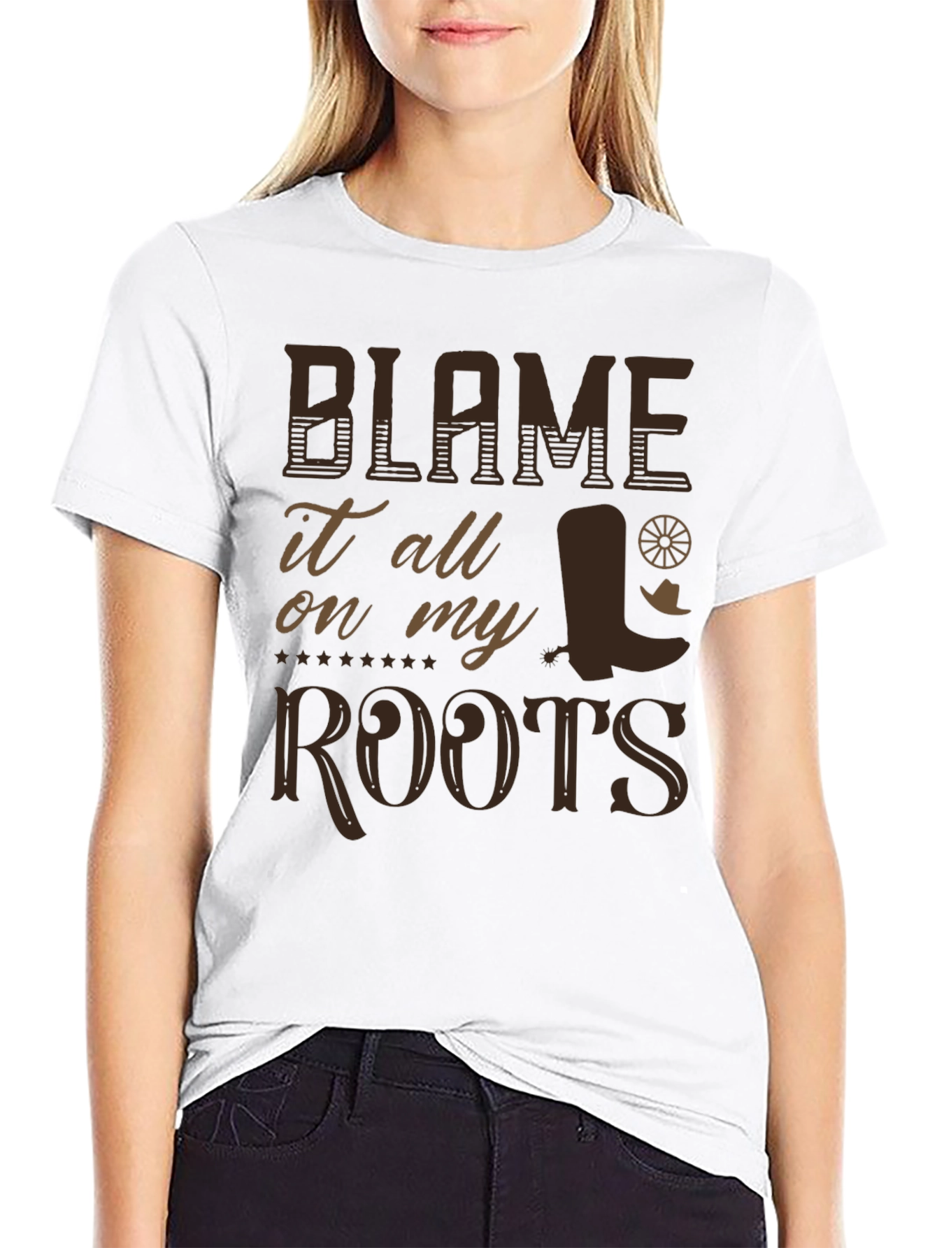 Blame It On My Roots T-Shirt - Cowboy Style