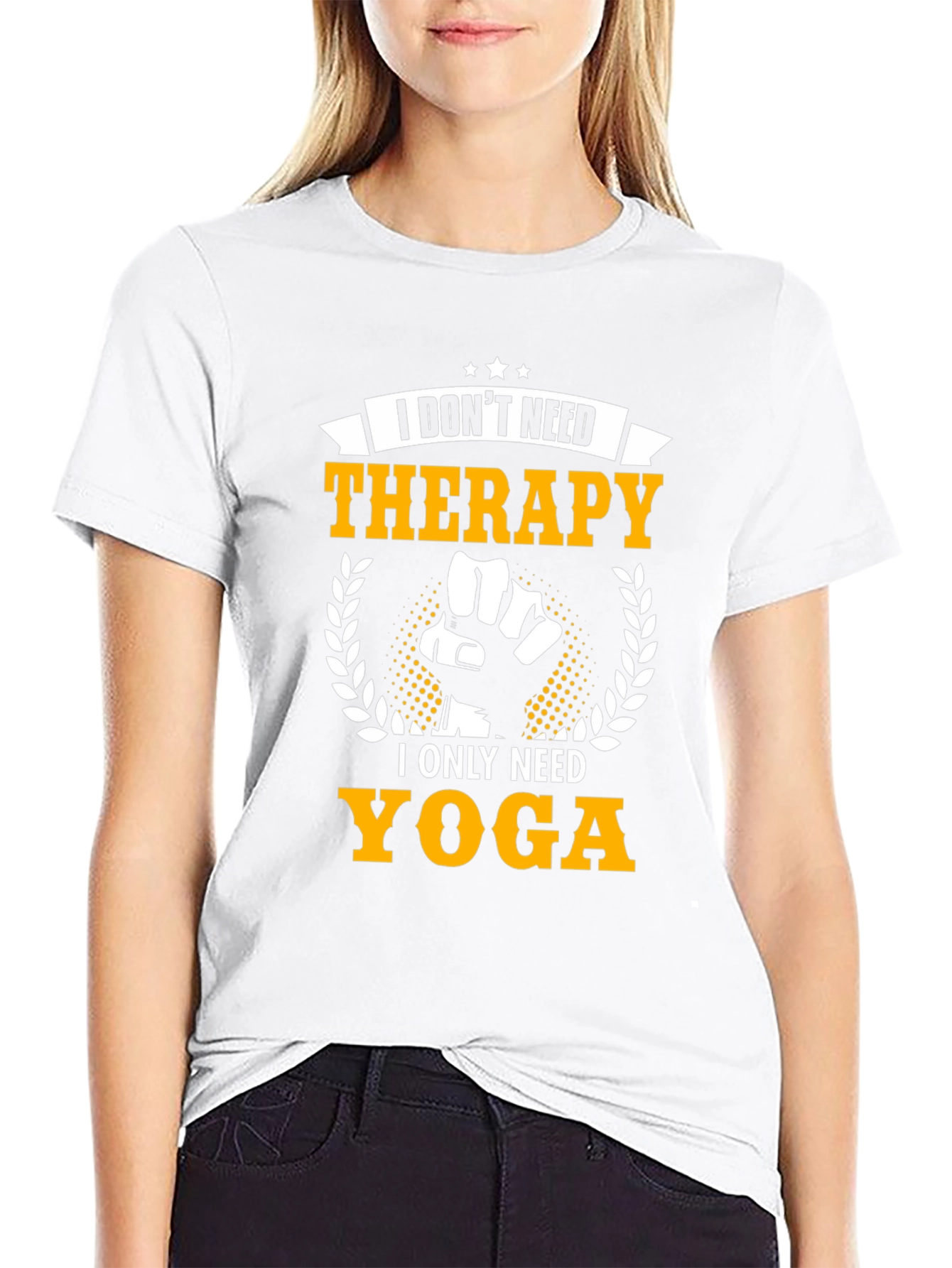 I Dont Need Therapy I Need Yoga T-Shirt