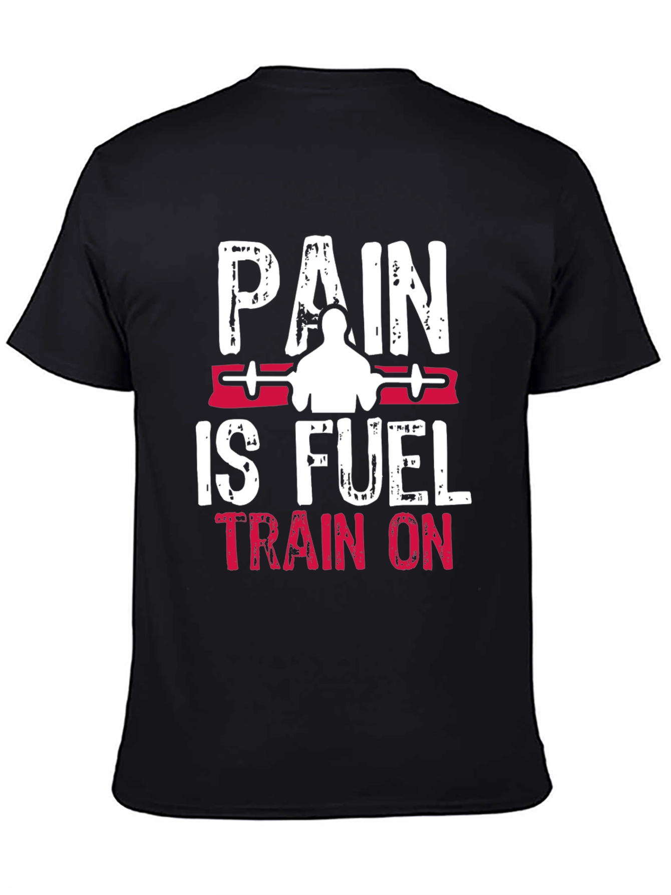 Pain is Fuel Workout T-Shirt