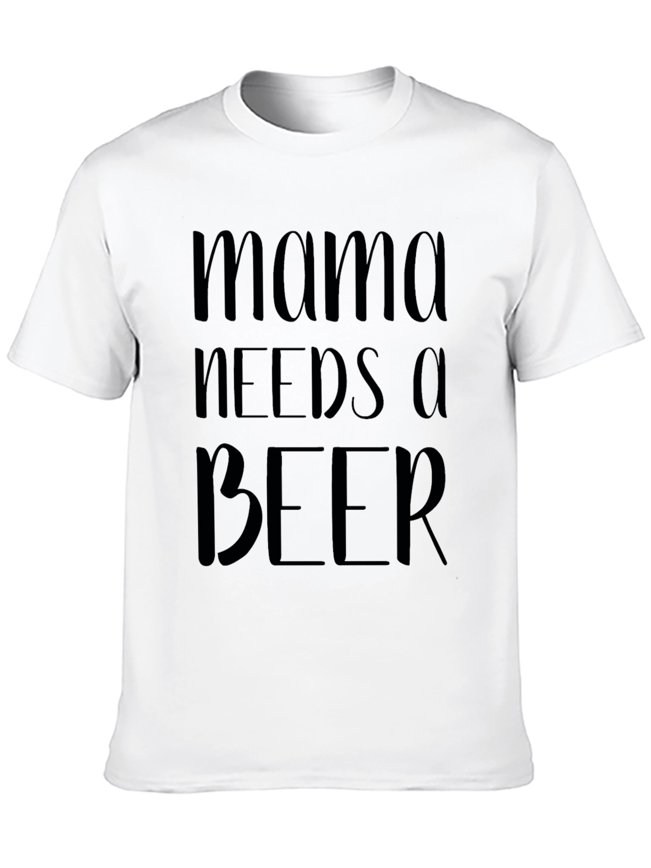 Mama Needs a Beer Graphic Tee - Unisex