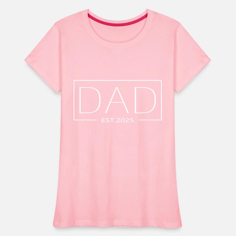 Dad Est 2025 Expect Baby 2025