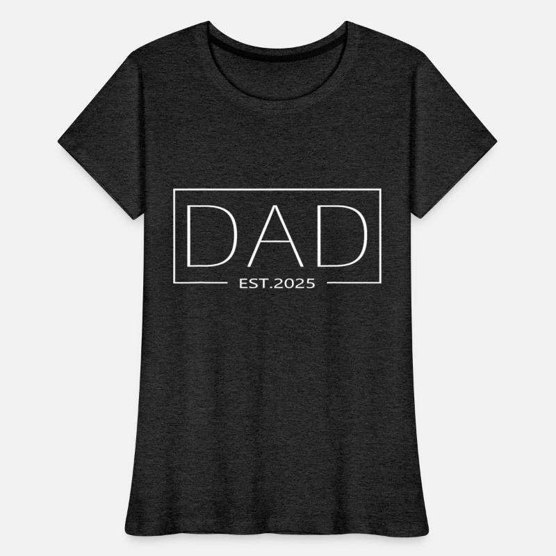 Dad Est 2025 Expect Baby 2025