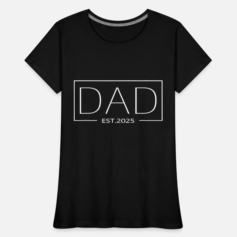 Dad Est 2025 Expect Baby 2025