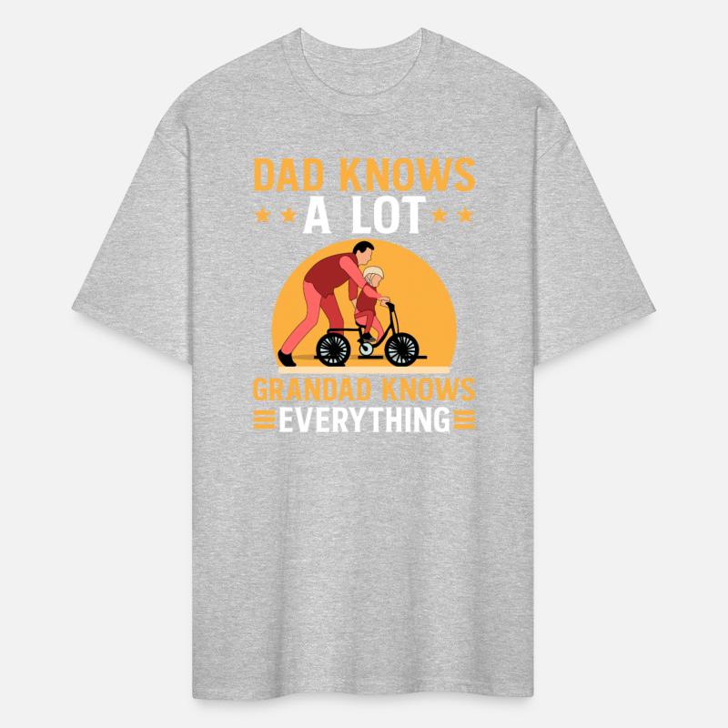 DAD KNOWS A LOT GRANDAD KNOWS EVERYTHING
