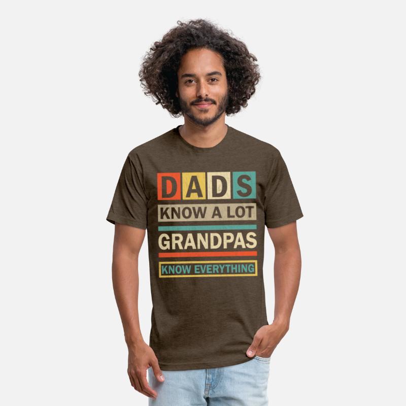 Dads Know A Lot Grandpas Know Everything Funny