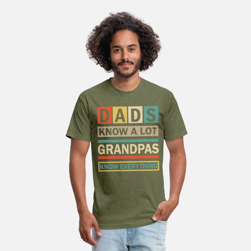 Dads Know A Lot Grandpas Know Everything Funny