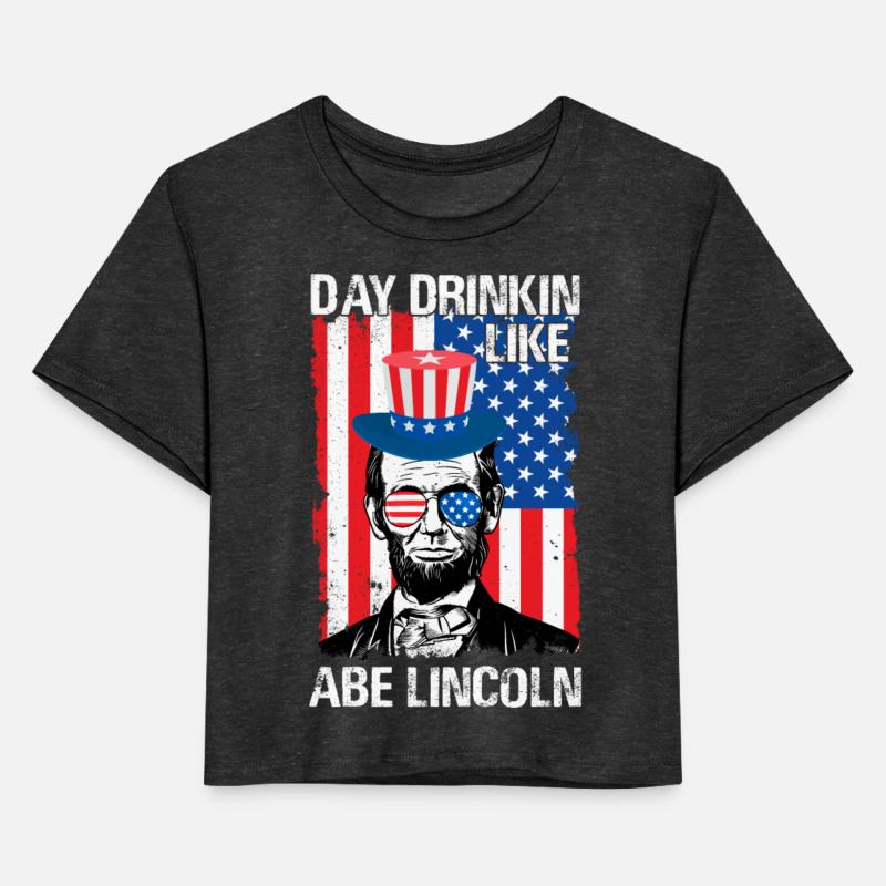 Day Drinkin Like Abe Lincoln July 4th Patriot