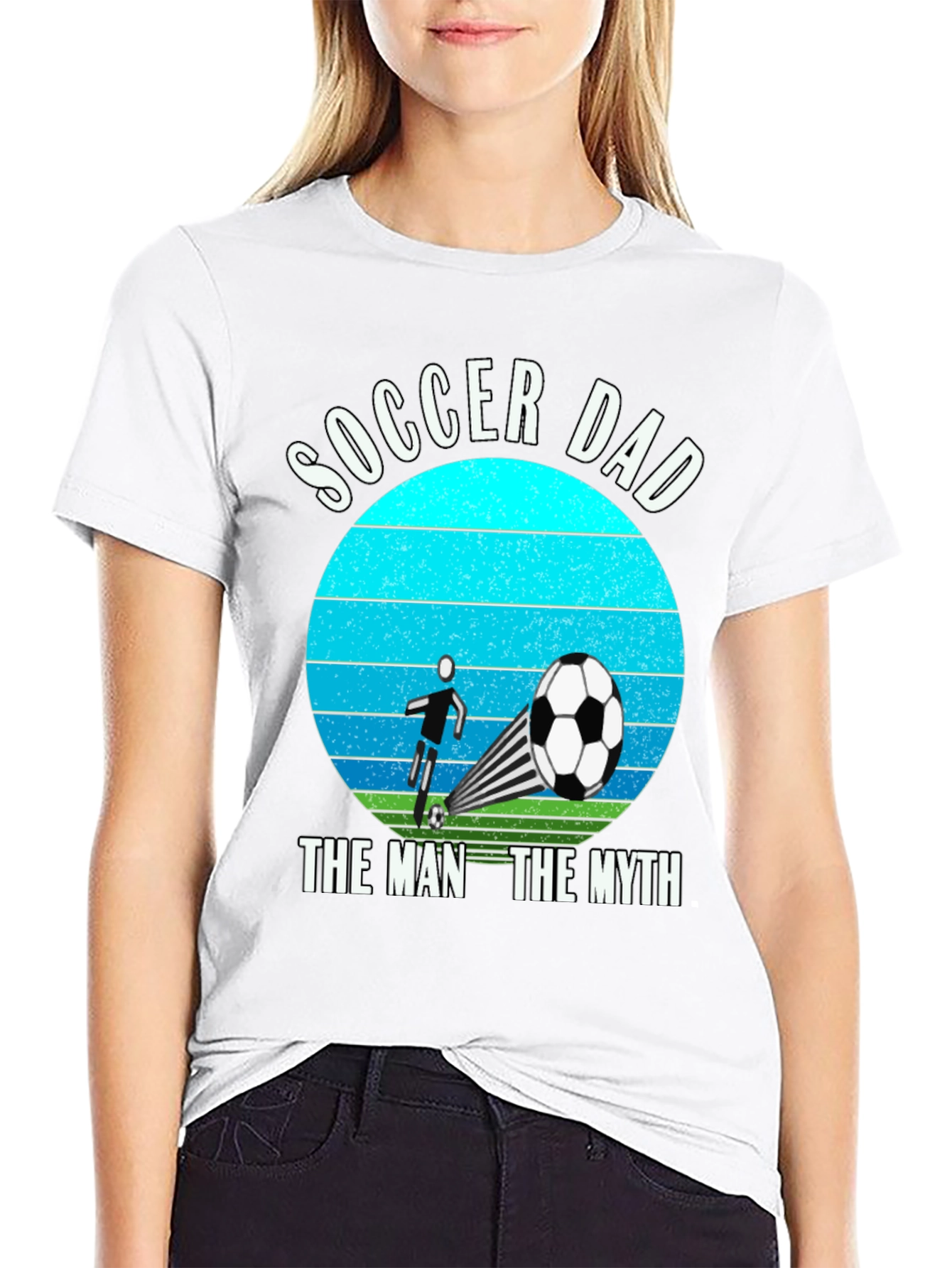 Soccer Dad: The Man The Myth T-Shirt