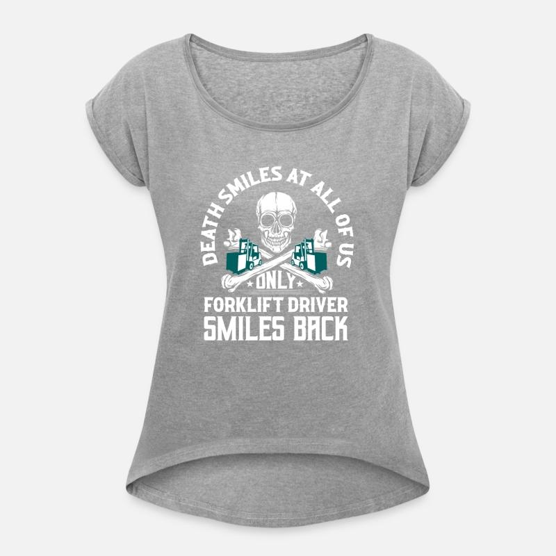 Death Smiles At All Of Us Only Forklift Driver For