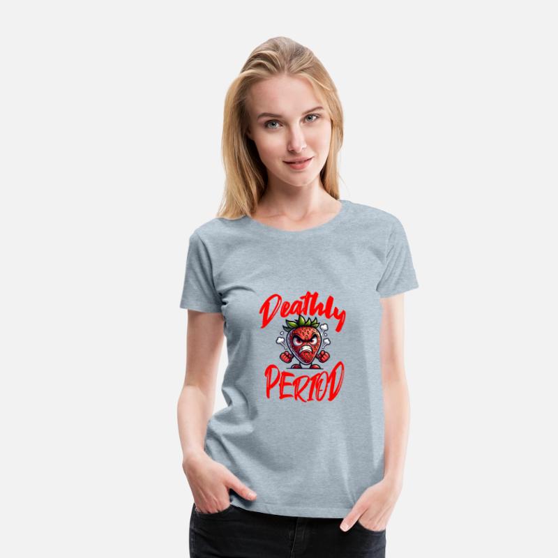 Deathly Period Angry Strawberry Humor