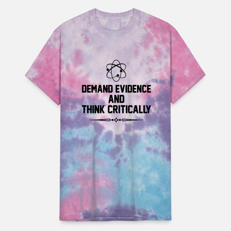 Demand Evidence And Think Critically