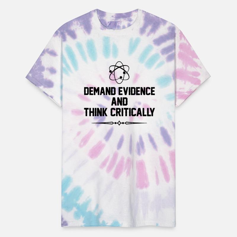 Demand Evidence And Think Critically