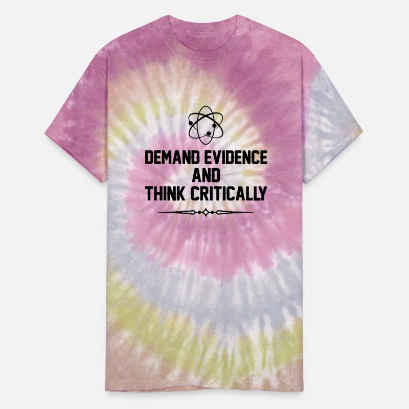 Demand Evidence And Think Critically