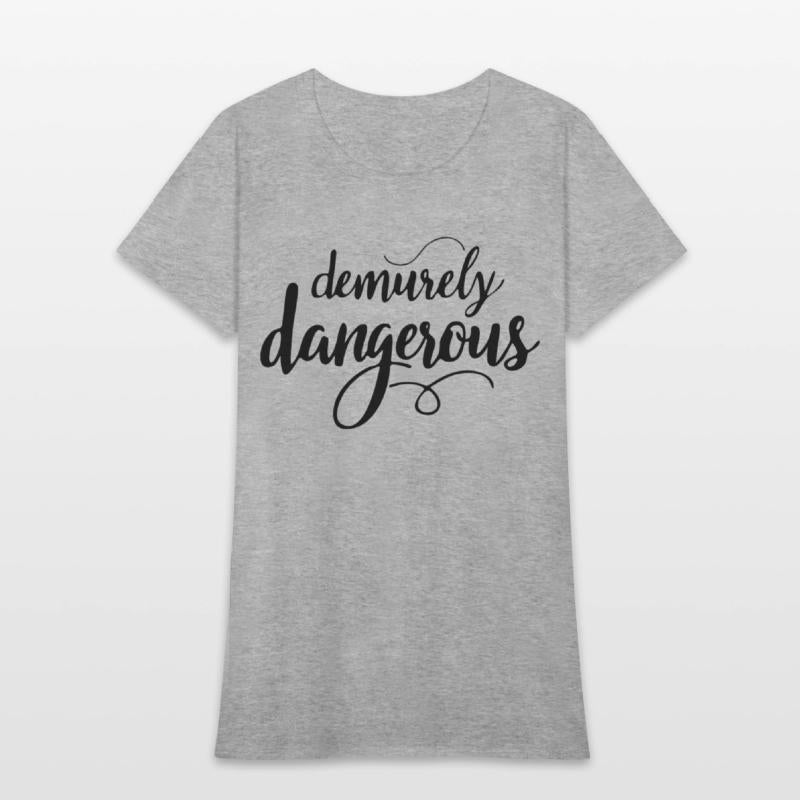 Demurely Dangerous Text Art