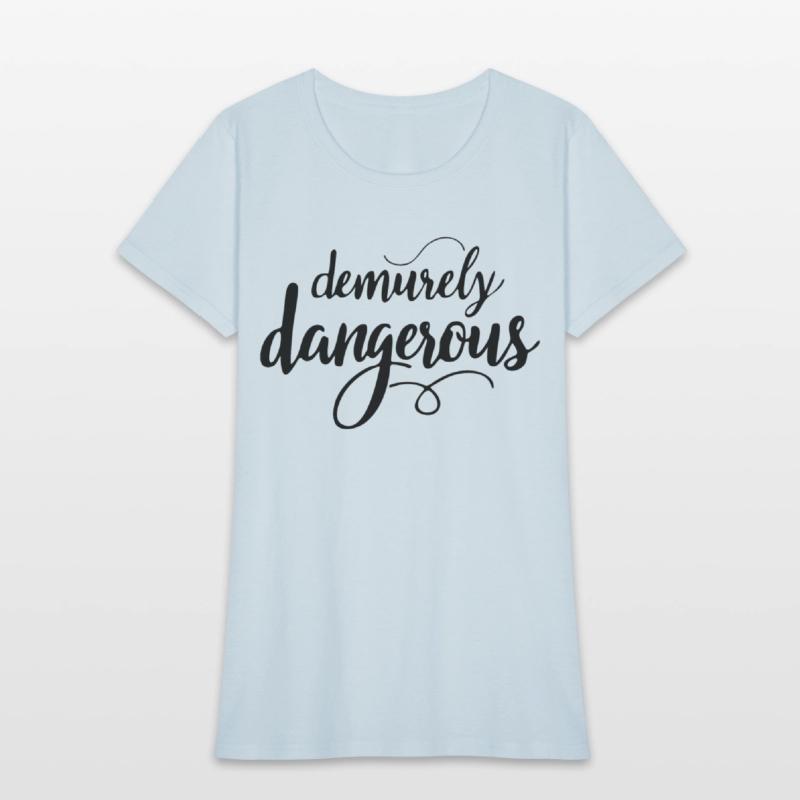 Demurely Dangerous Text Art