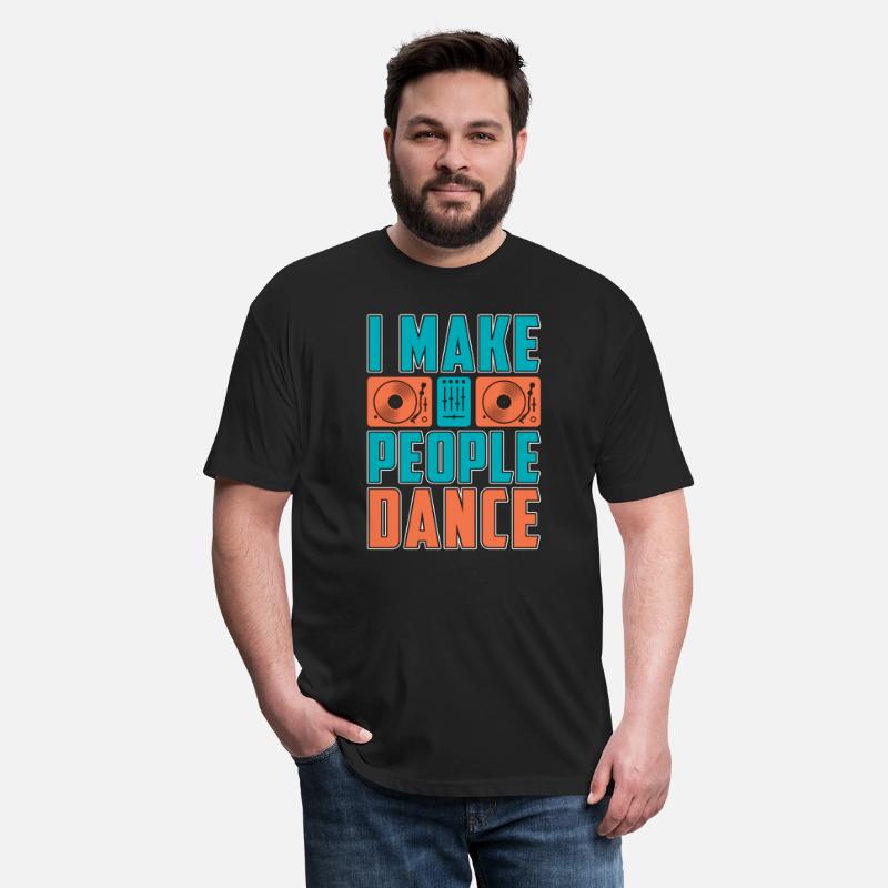 Disc Jockey I Make People DJ Music Disc Jockeys