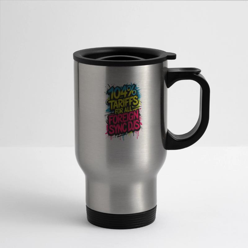 DJ Humor – "104% Tariffs for All Foreign Sync DJs"