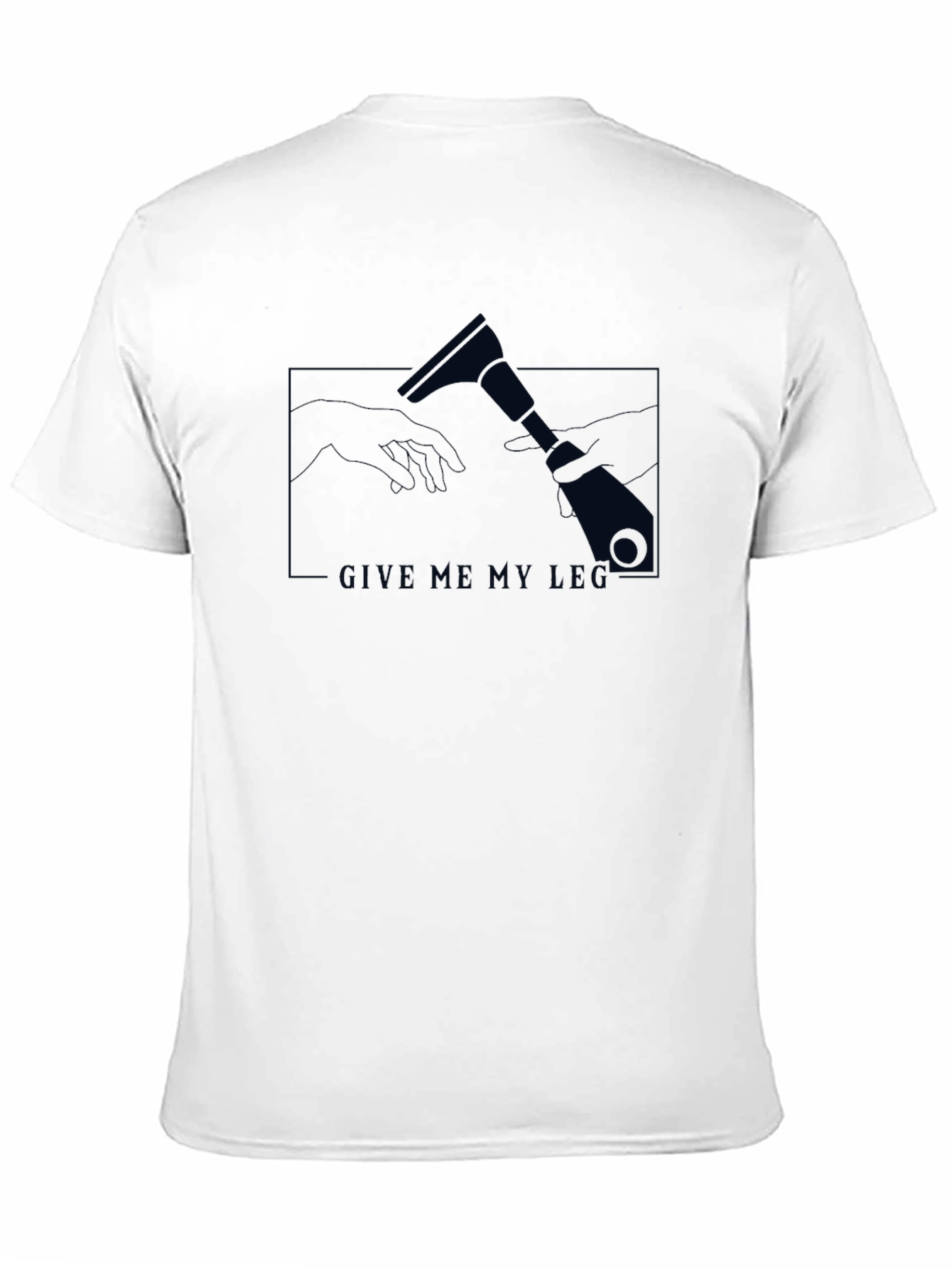 Give Me My Leg T-Shirt - Funny Amputee Design
