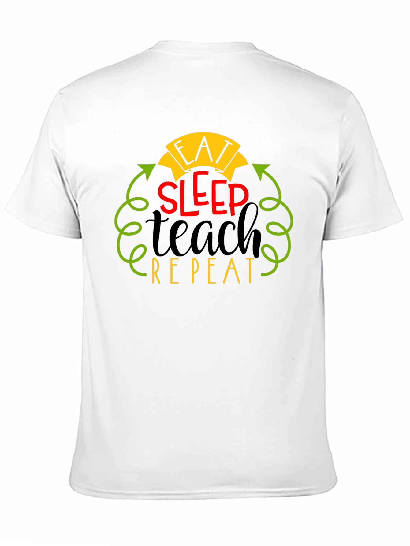Eat Sleep Teach Repeat Graphic Tee