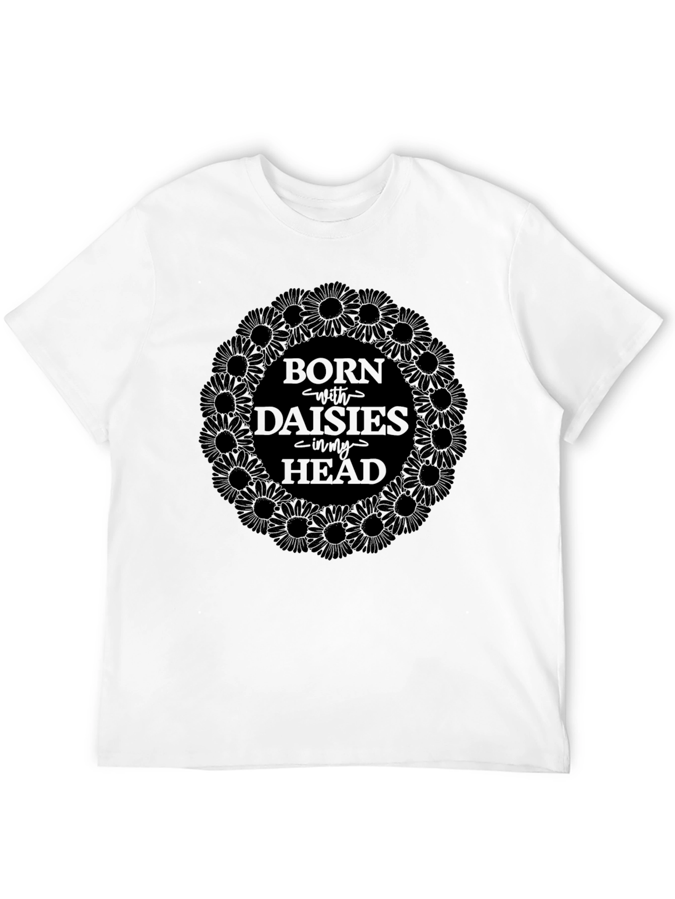 Born with Daisies T-Shirt - Dark Graphic Tee
