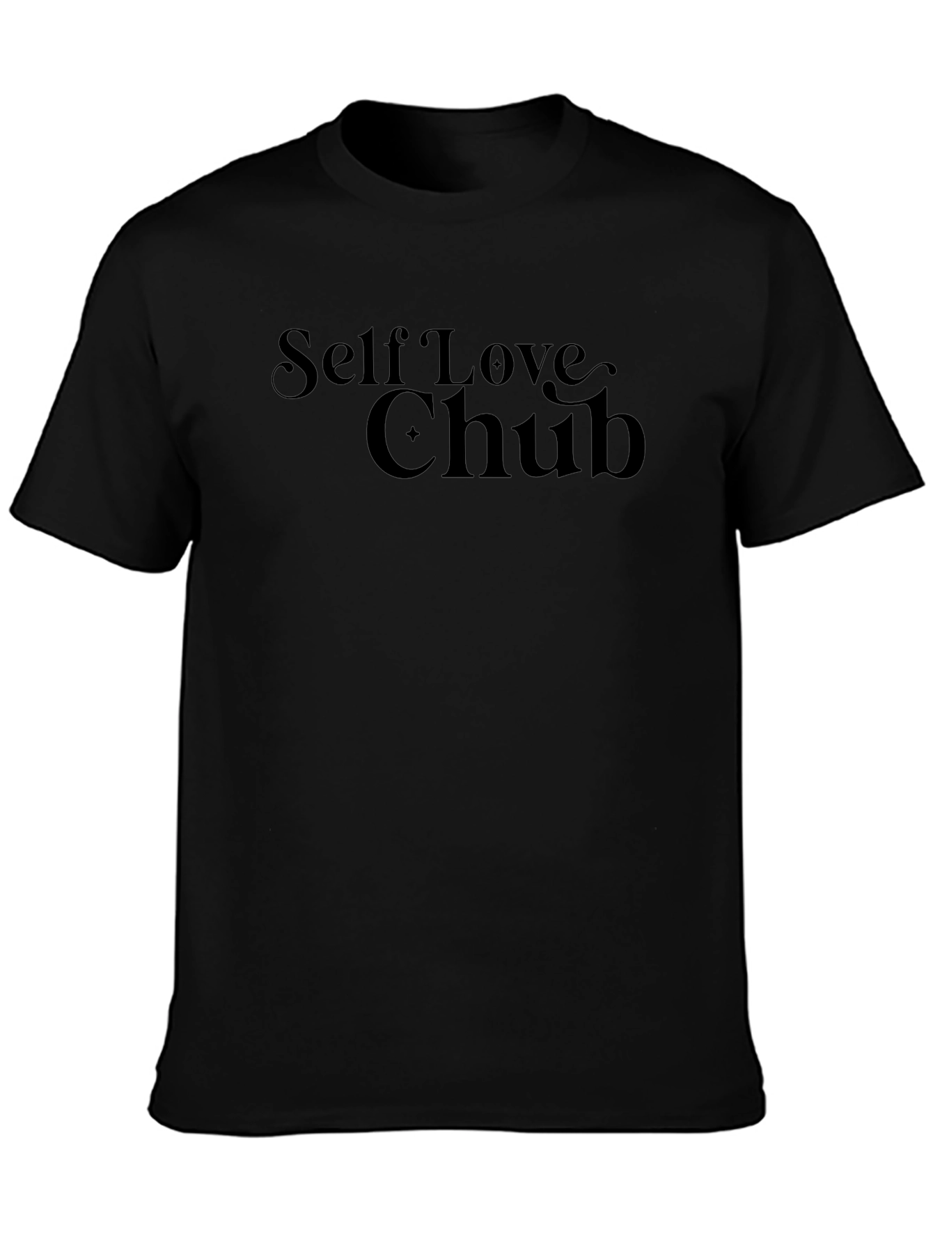 Self Love Chub T-Shirt - Comfort & Style