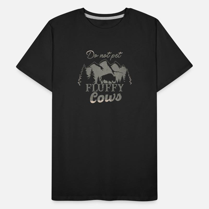 Do Not Pet The Fluffy Cows