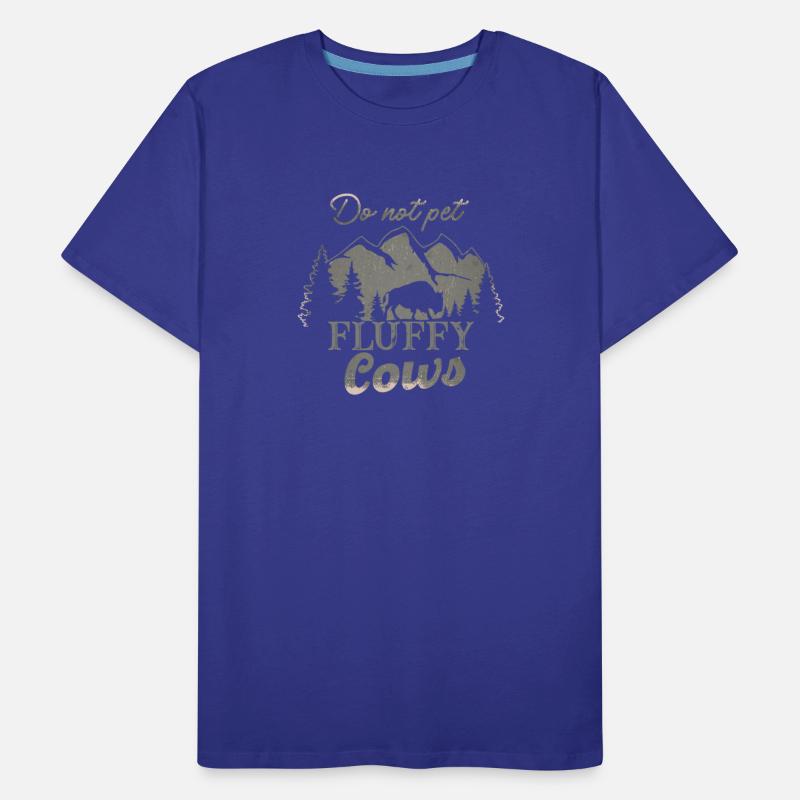 Do Not Pet The Fluffy Cows