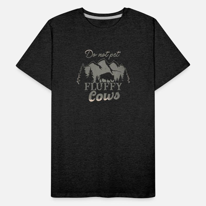 Do Not Pet The Fluffy Cows