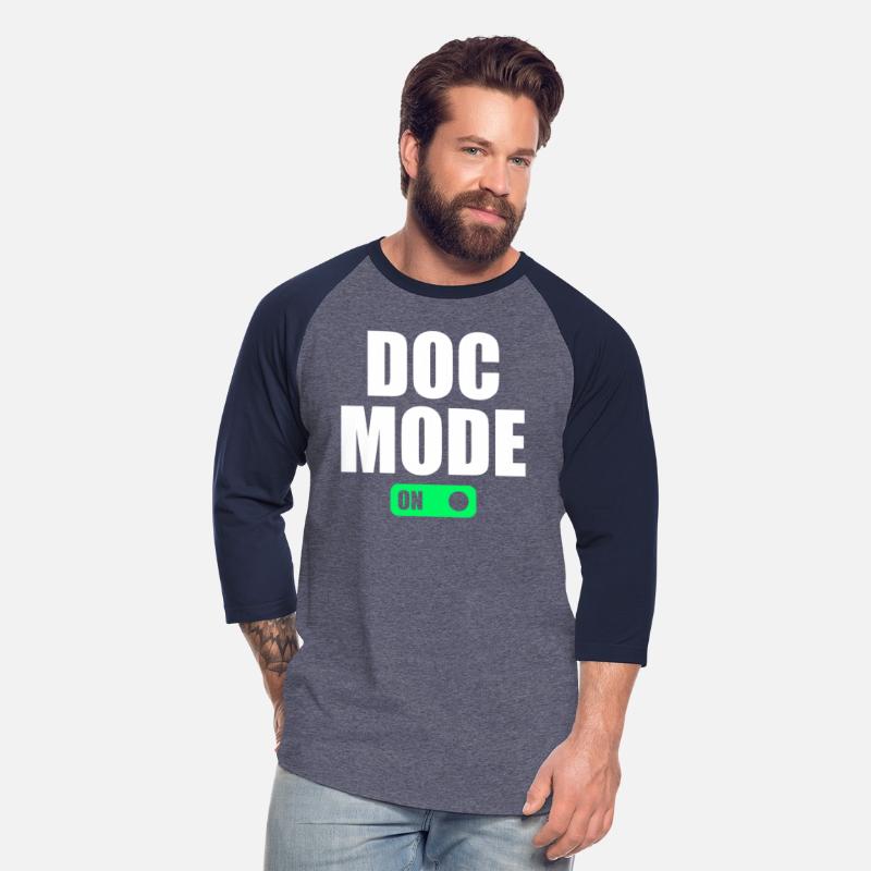 Doc Mode On - Medical Humor Hospital Doctor