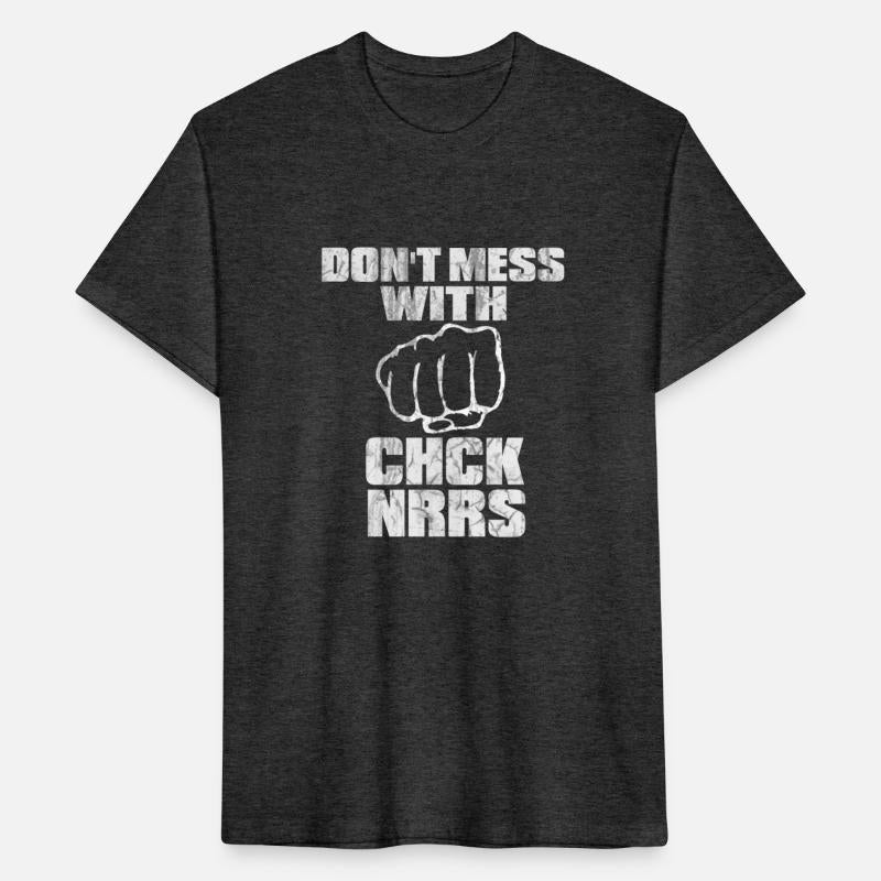 Don' t Mess With Chch Nrrs