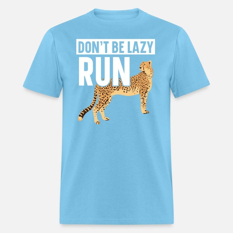 Don't Be Lazy Run Wildlife Zookeeper Cheetah