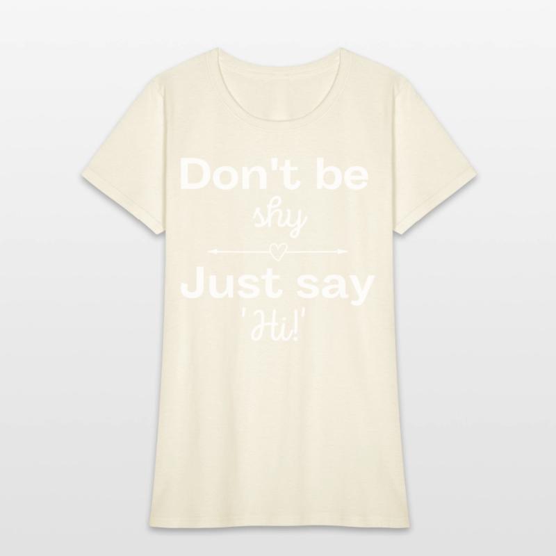 Don't be shy