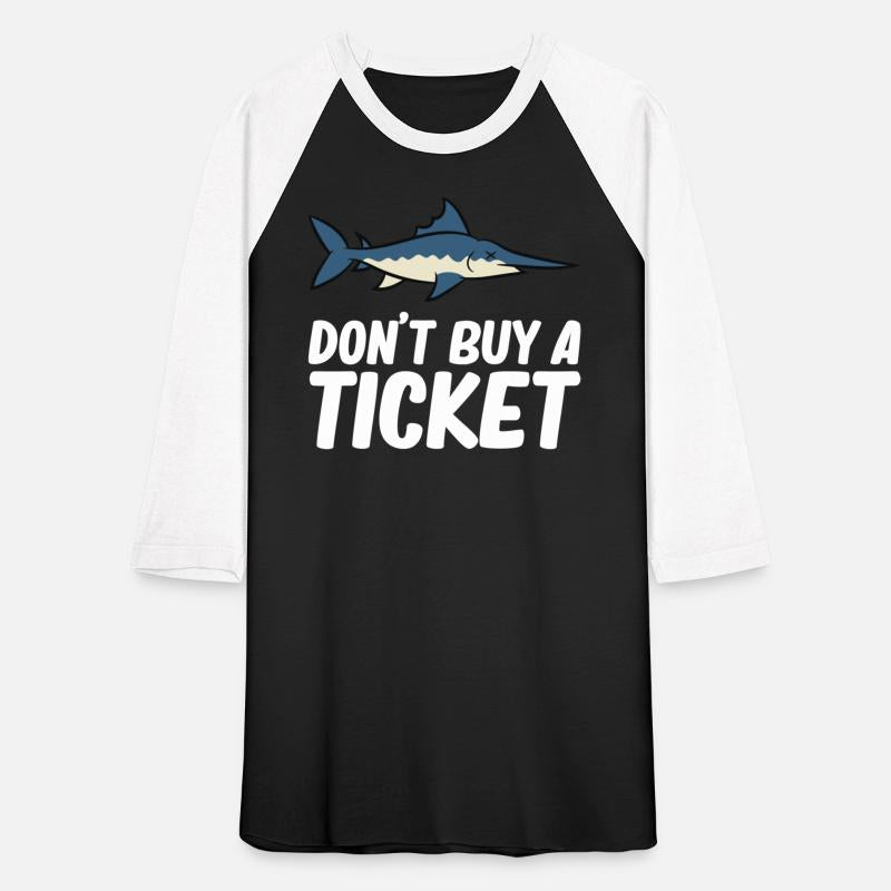 Don't buy a ticket - marlin, swordfish
