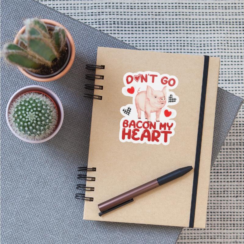 Don't Go Bacon My Heart