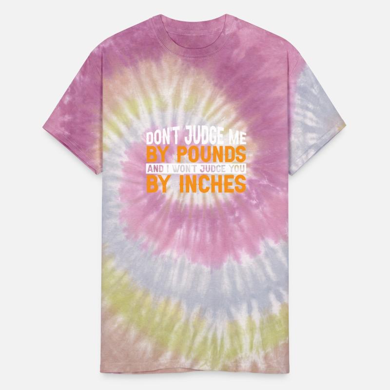 Don't Judge Me By Pounds And I Won't Judge You 11