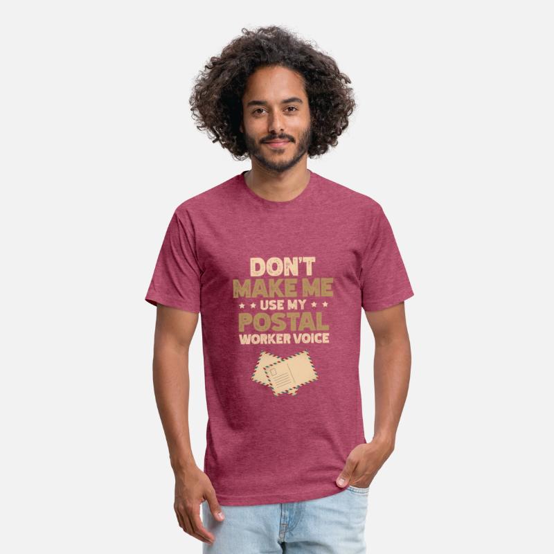 Don't Make Me Use My Postal Worker Voice Mailman