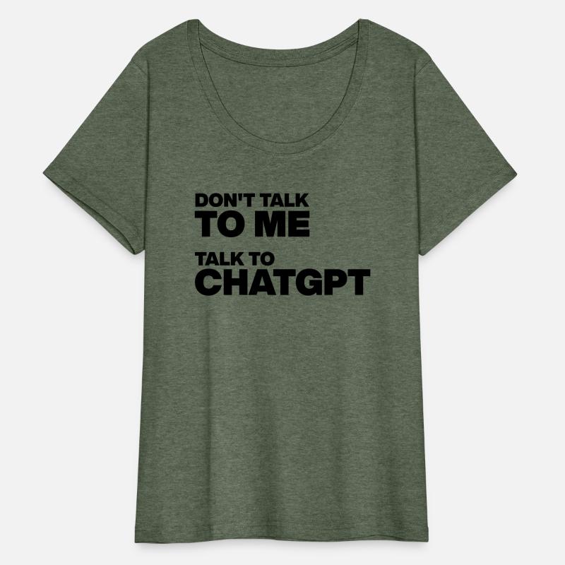 Don't Talk to Me, Talk to ChatGPT