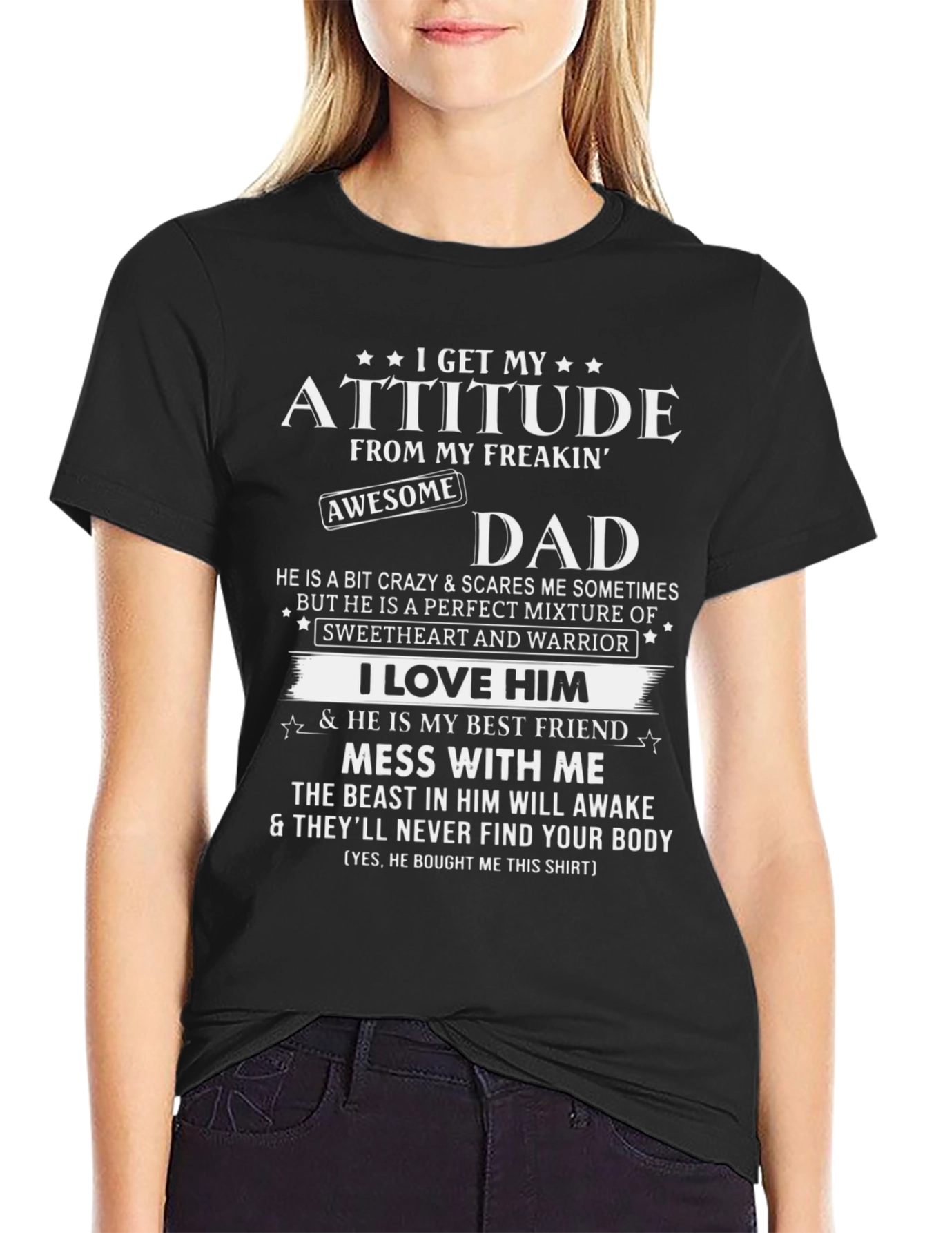 Attitude From Freakin Awesome Dad T-Shirt