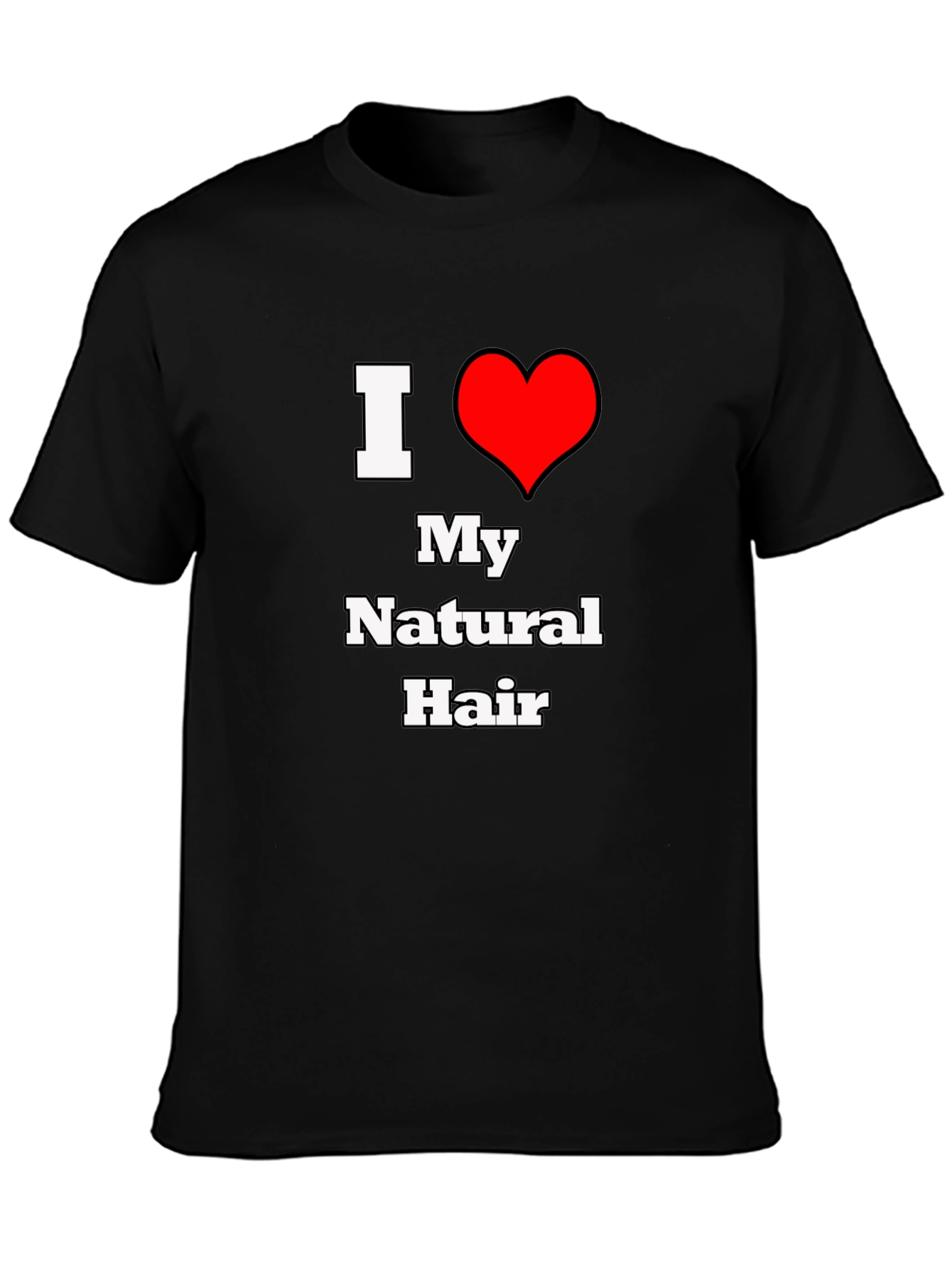 I Heart My Natural Hair T-Shirt - Black