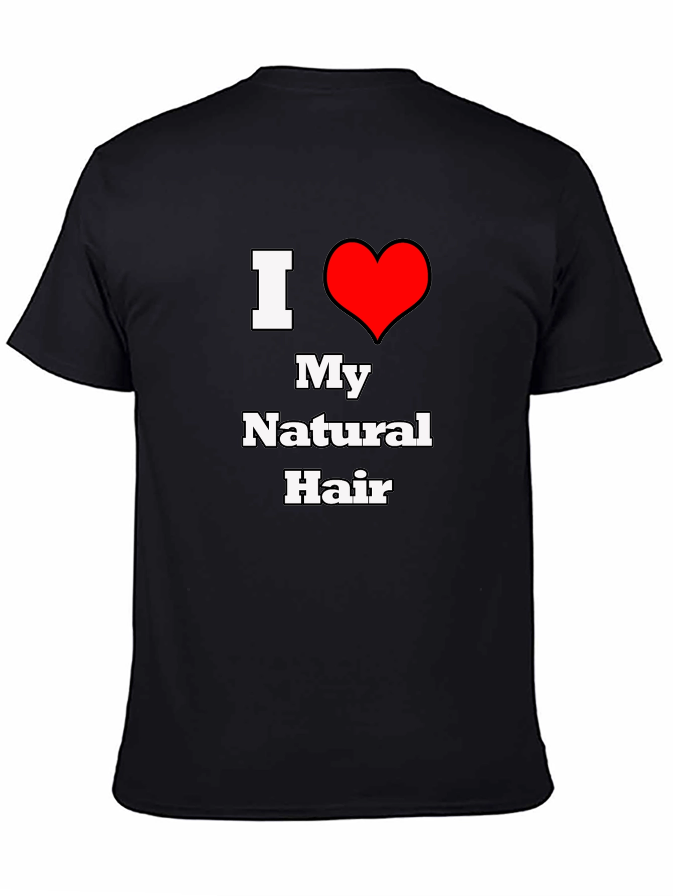 I Heart My Natural Hair T-Shirt - Black