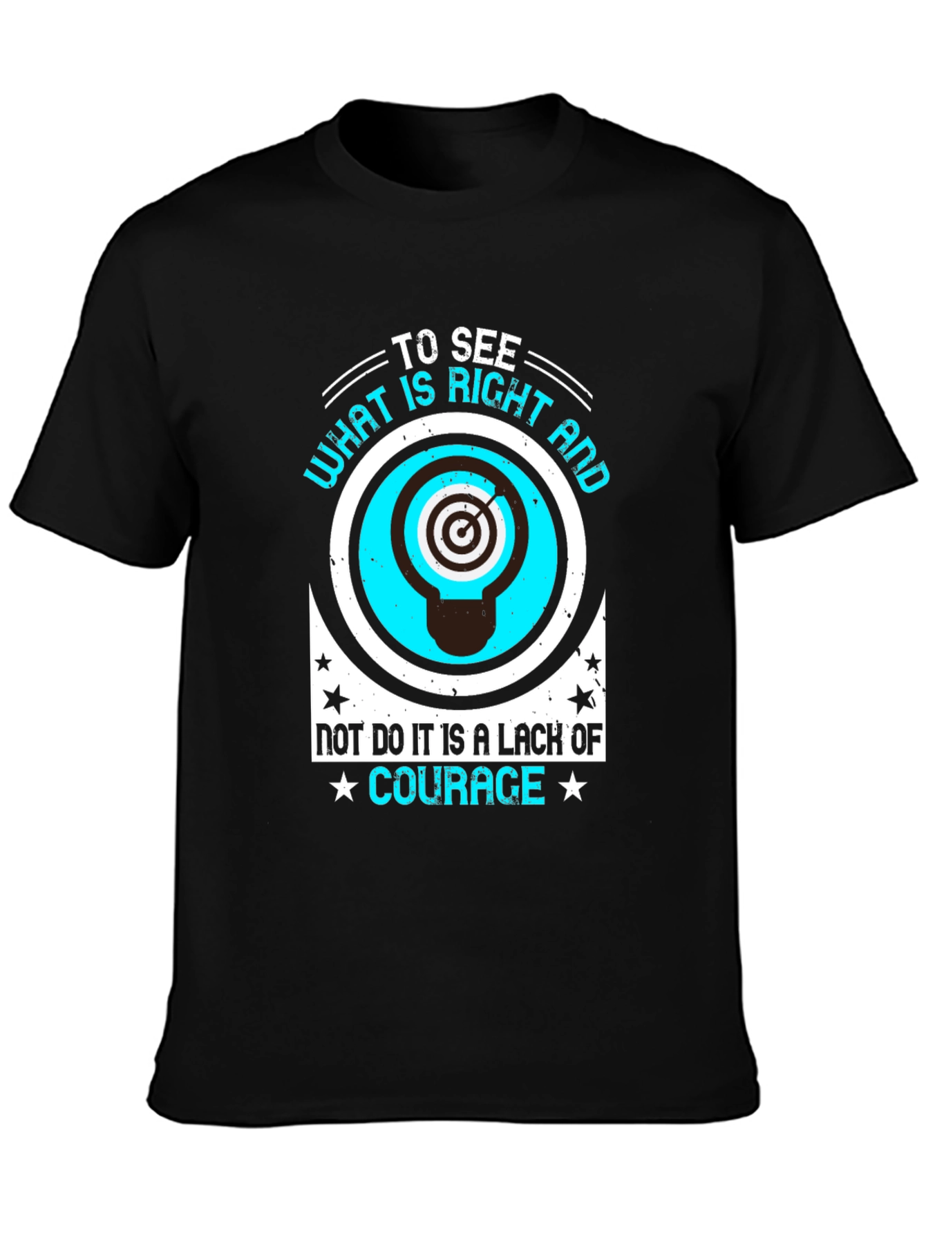 Courage Graphic T-Shirt - Inspirational Message