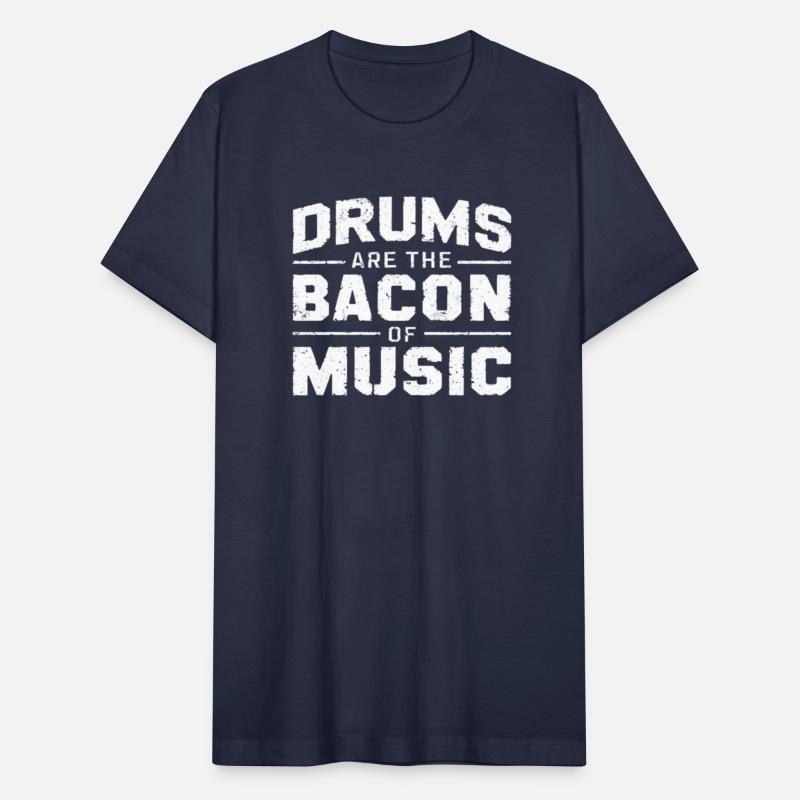Drums Are The Bacon Of Music Drummer Drums Long Sl
