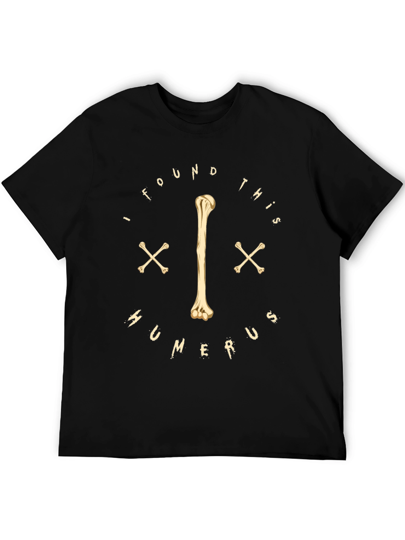Funny Humerus Bone T-Shirt - Anatomy Humor