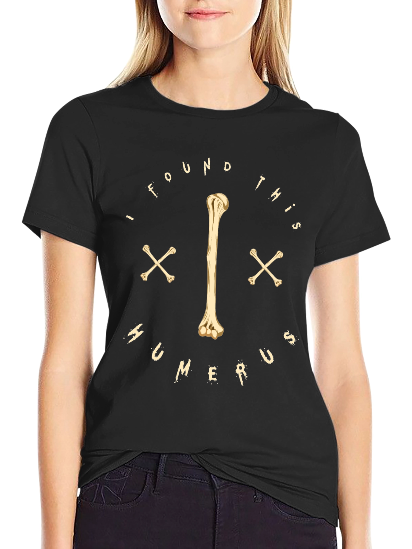Funny Humerus Bone T-Shirt - Anatomy Humor