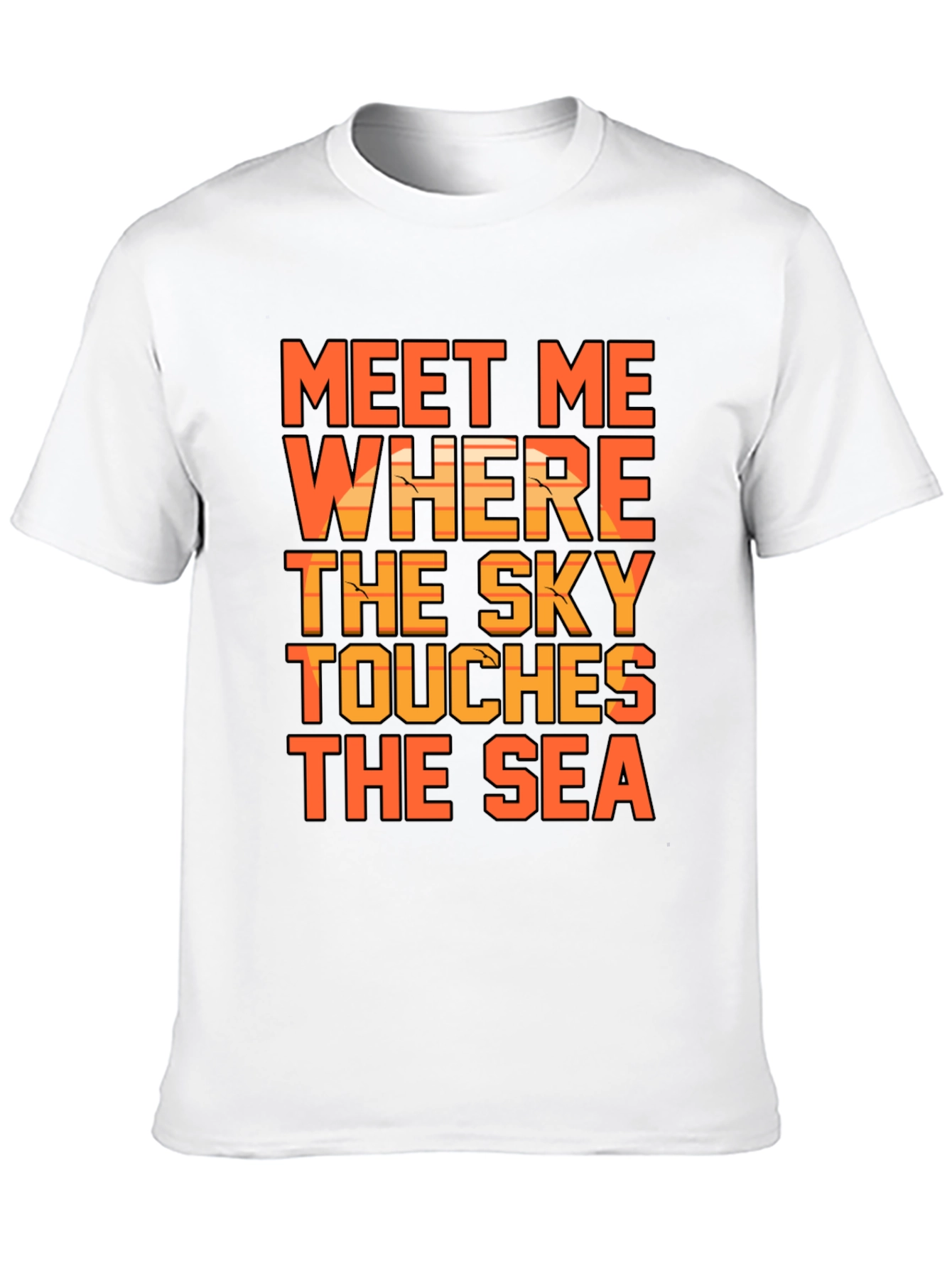 Meet Me Where The Sky Touches The Sea T-Shirt