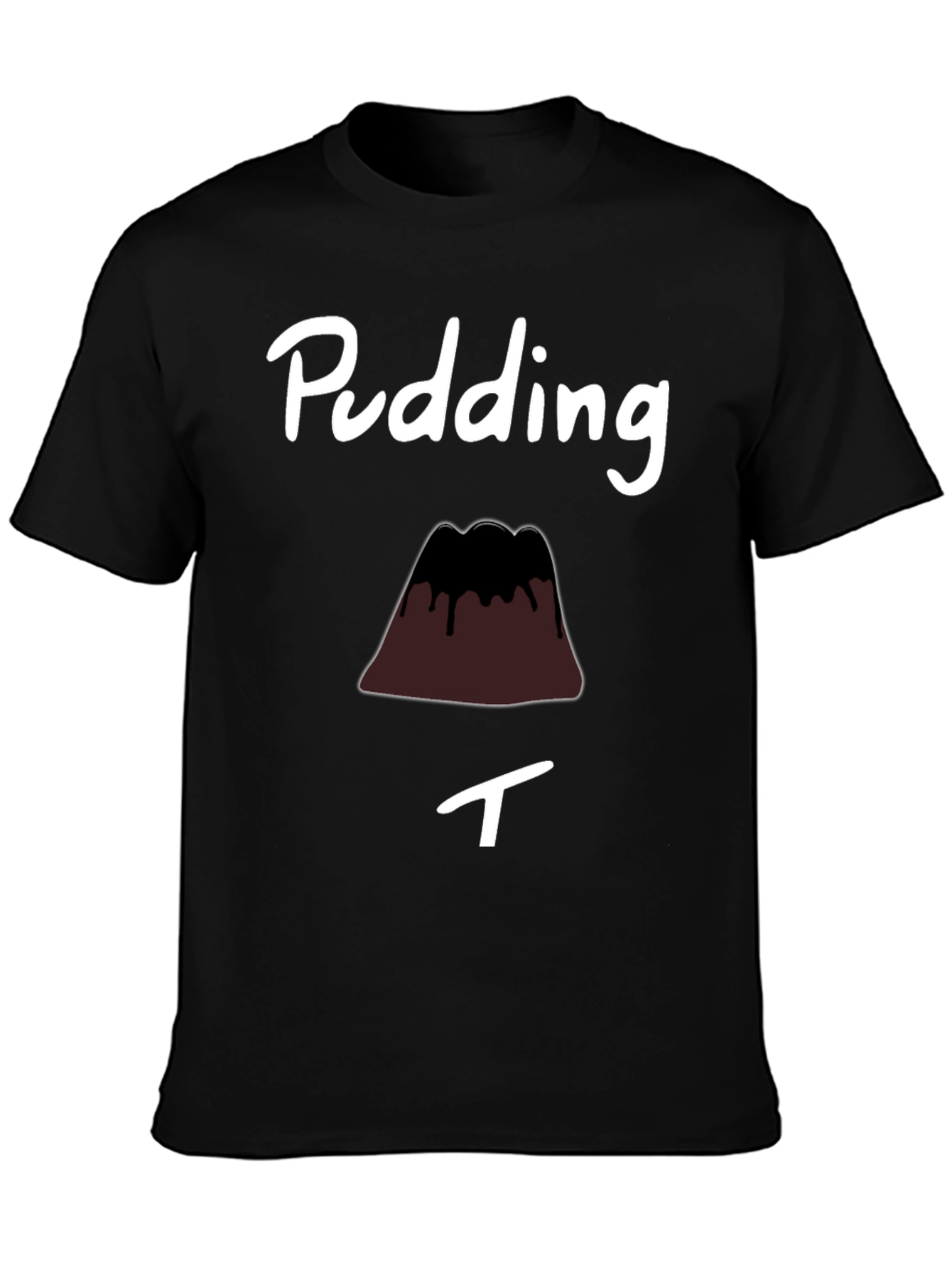 Pudding T-Shirt Funny Dessert Tee