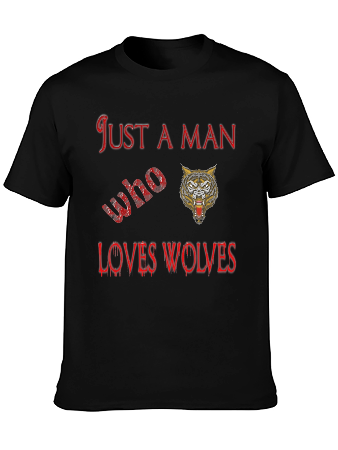 Just A Man Who Loves Wolves Black T-Shirt