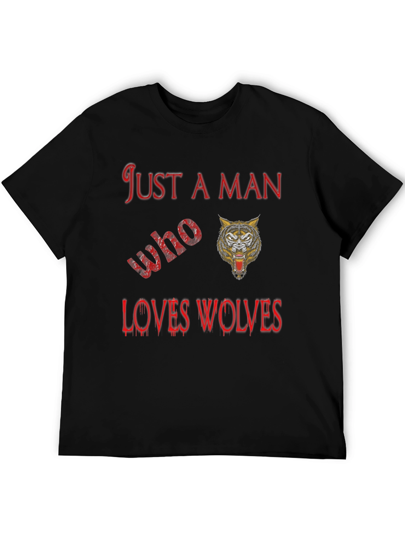 Just A Man Who Loves Wolves Black T-Shirt