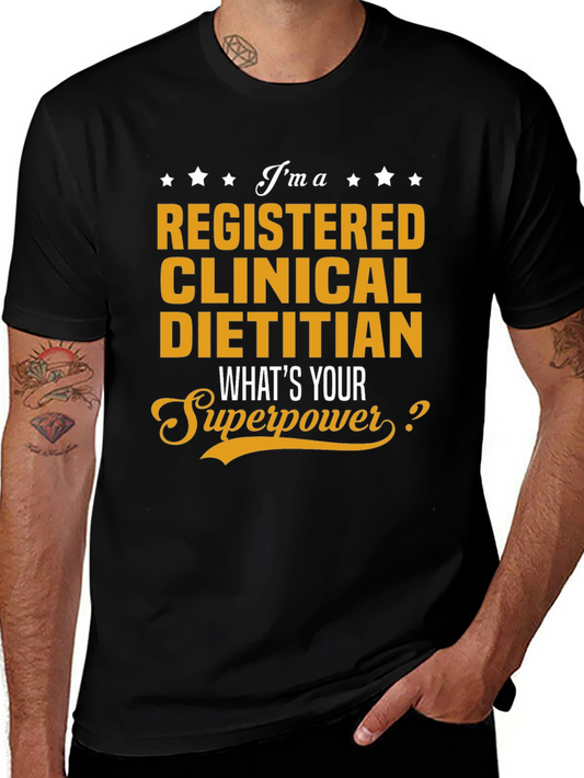 Registered Clinical Dietitian Superpower T-Shirt